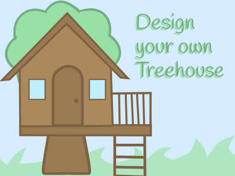 Design your own Treehouse! My Dyo contest entry! 