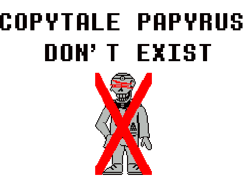 Copytale papyrus don't exist