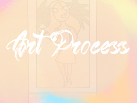 Art Process!