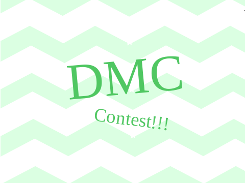 cs2780927's DMC contest!!! (CLOSED)