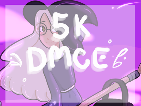 5k DMCE✧ 