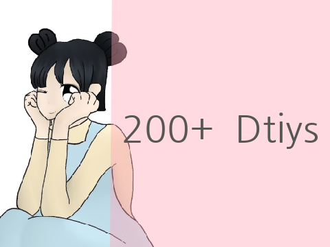  ꒰ 200+ Dtiys || entry  ꒱ 
