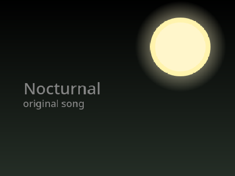 Nocturnal - Original song