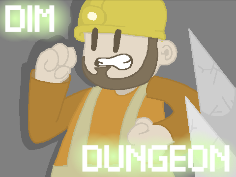 Dim dungeon