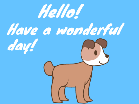Have a wonderful day!