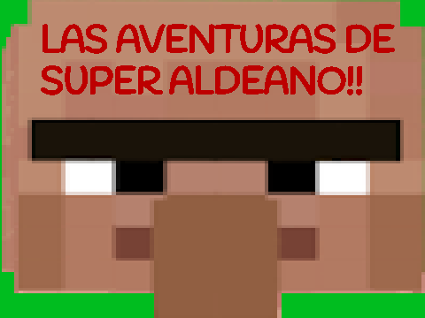 EPS 9º:El trolleo de Súper Aldeano