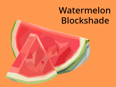 Watermelon Blockshade