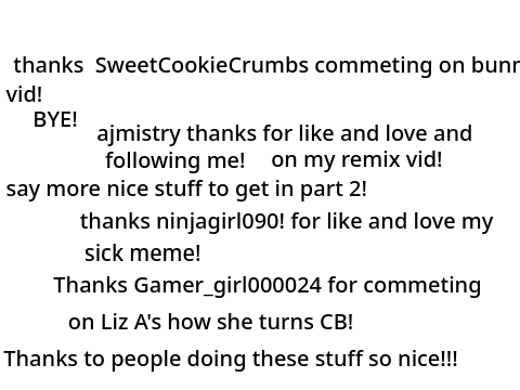 Nice stuff people saying and doing on me and my vids! part 1