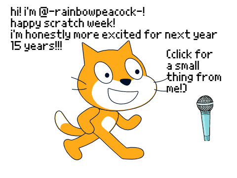 Happy Scratch Week! (Tysm Scratch Team!)