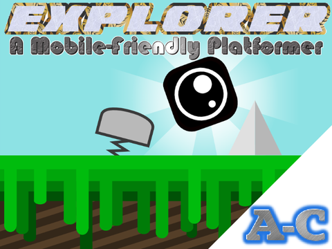 Explorer || A Mobile-friendly Platformer