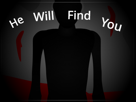 He Will Get You