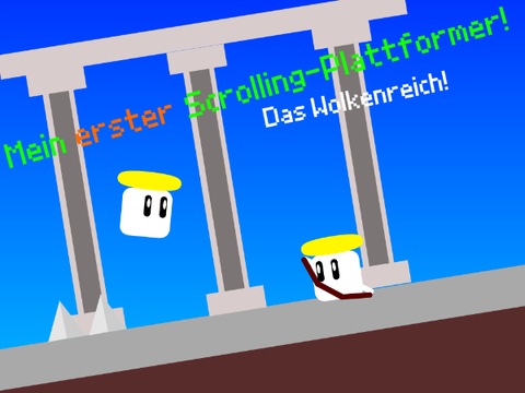 Mein erster Scrolling Plattformer!