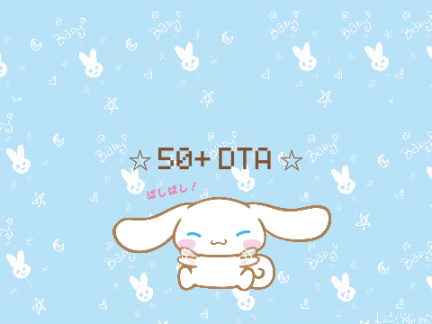 ☆ 50+ DTA ☆
