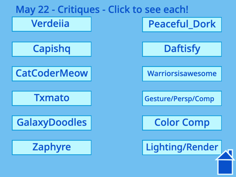 May 22 Critiques + Updates about Critiques!