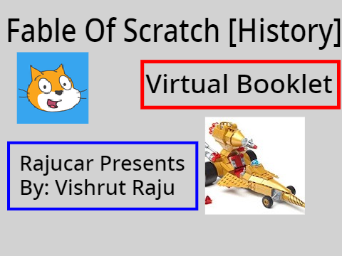 Fable Of Scratch [History] - @Rajucar