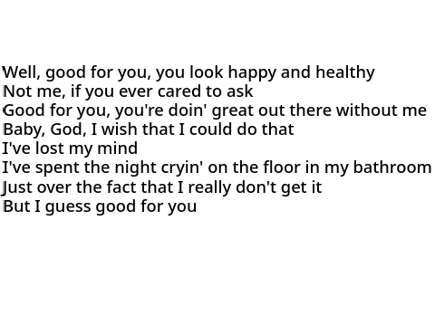 Good 4 U lyrics (clean and no music)