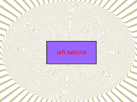 Left behind 