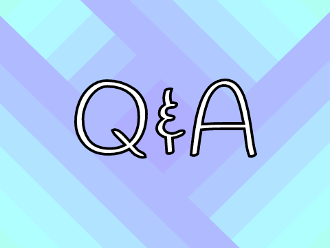 I'm Back Q&A