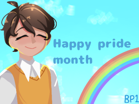 Everyone is Gay - Happy pride month!