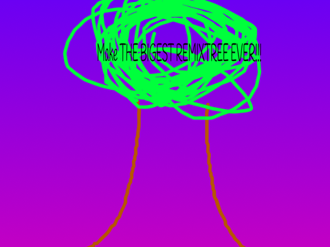 Make THE BIGEST REMIXTREE EVER!!! remix remix-2
