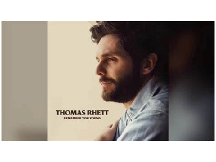 Remember You Young:Thomas Rhett