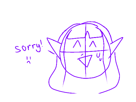 I'm sorry for being inactive ^^;