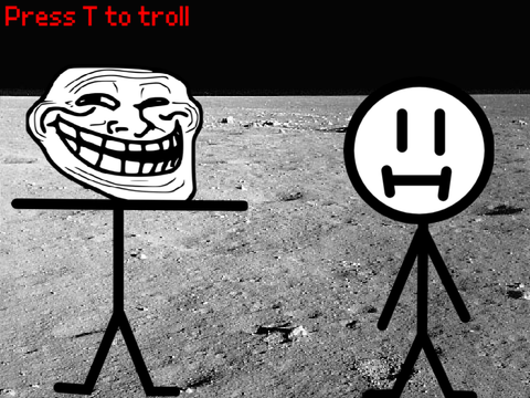 Trolling Simulator