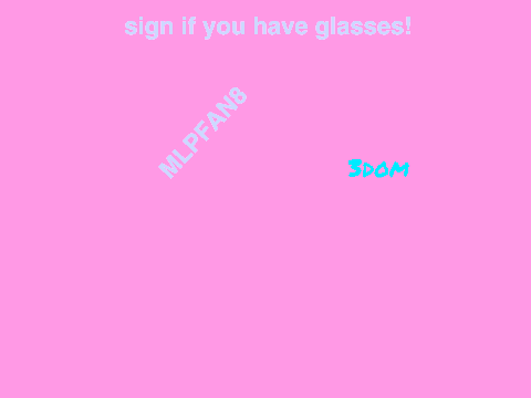 SIGN IF YOU HAVE GLASSES remix