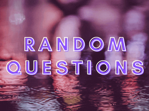 Random Questions