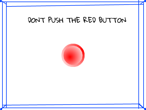 The Big Red Button