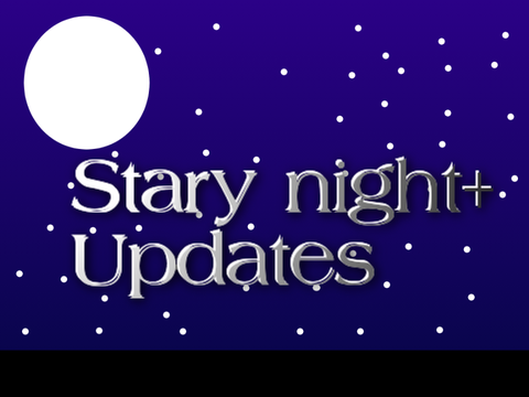 Stary night + updates