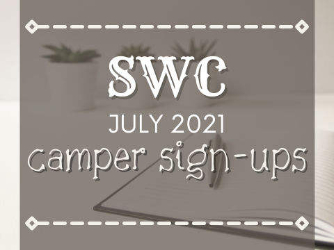 [closed] Camper Sign-Ups SWC July 2021 