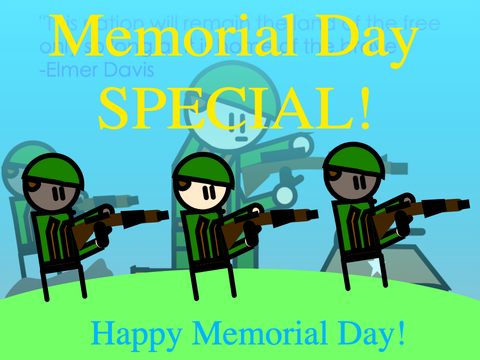 MEMORIAL DAY SPECIAL!!!