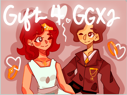 Gift for GGX2 <3