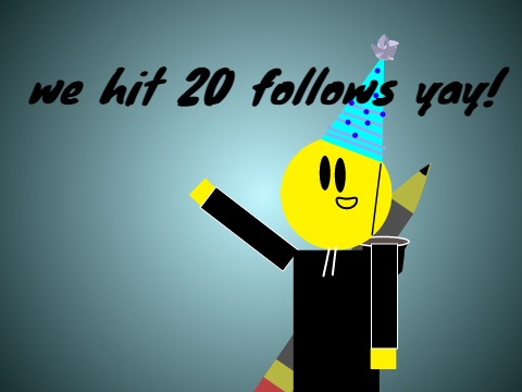 20 follows yay! =)
