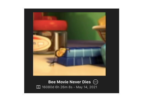BEE MOVIE NEVER DIES!!!!!!