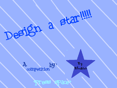 Design a star! Competition *CLOSED*