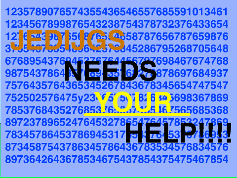 JEDIJGS NEEDS HELP!!!!