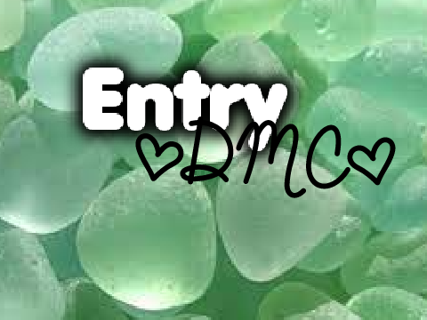 ❀┋DMC entryˊˎ- 