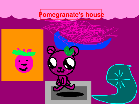 Pomegranate's house!