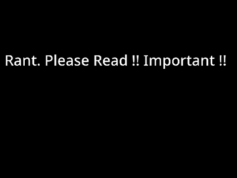 Rant.