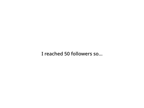 50 follow intro contest||Prize givers needed!