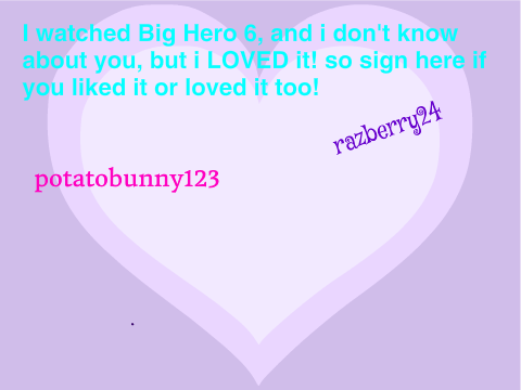 sign if you liked Big Hero 6! remix