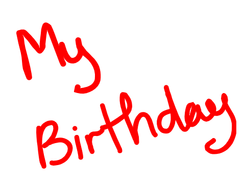 My Birthday
