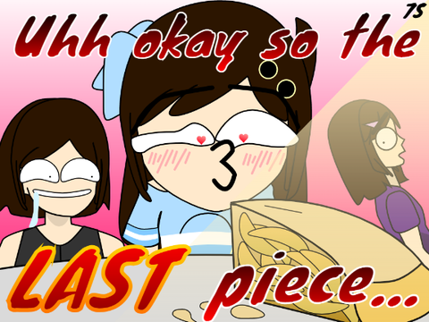Uhh okay so the last piece...