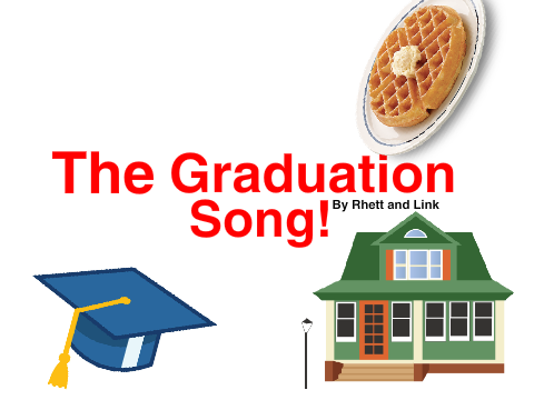 The Graduation Song!