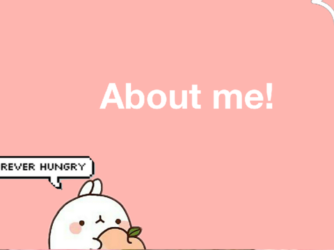 About me!