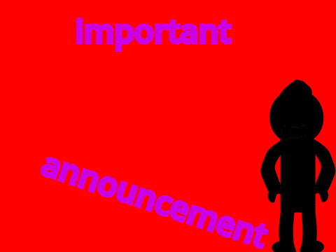 important announcement