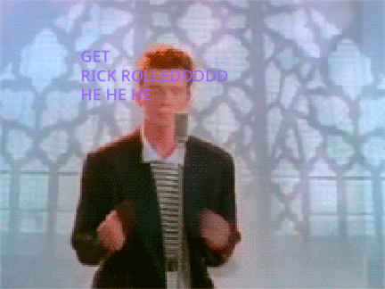 Rickroll Maker remix