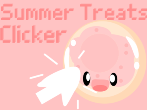 Summer Treats Clicker! 
